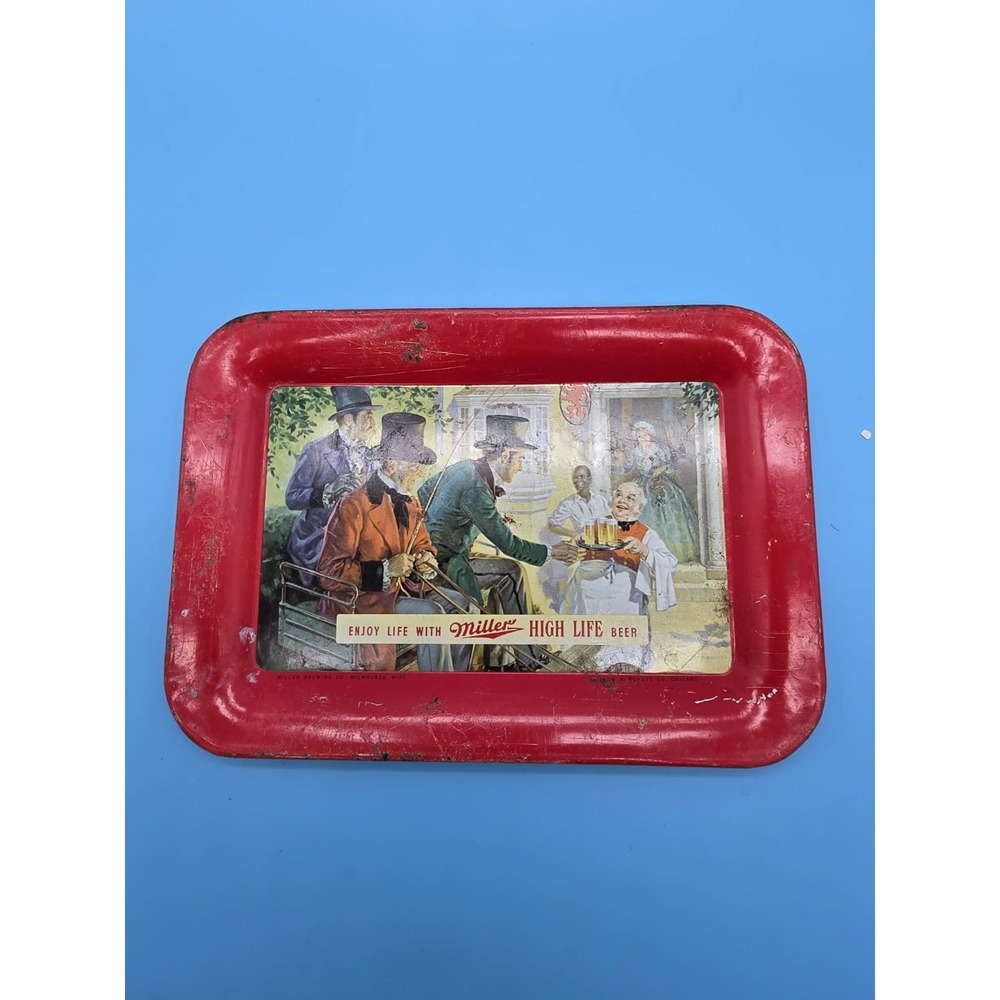 Vintage Miller High Life Beer Metal Tip Tray Enjoy Life with Miller